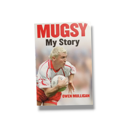 Mugsy - My Story - Owen Mulligan